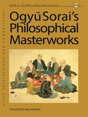 cover image of Ogyu Sorai's Philosophical Masterworks